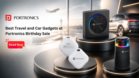 Best Travel and Car Gadgets at Portronics Birthday Sale