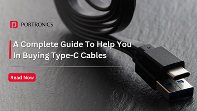 A Complete Guide To Help You In Buying Type-C Cables In 2024