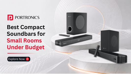Best Compact Soundbars for Small Rooms Under Budget