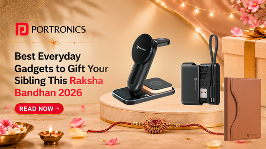 Best Everyday Gadgets to Gift Your Sibling This Raksha Bandhan 2026