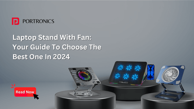 Laptop Stand With Fan: Your Guide To Choose The Best One In (2024)