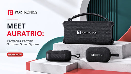 Meet AuraTrio: Portronics’ Portable Surround Sound System