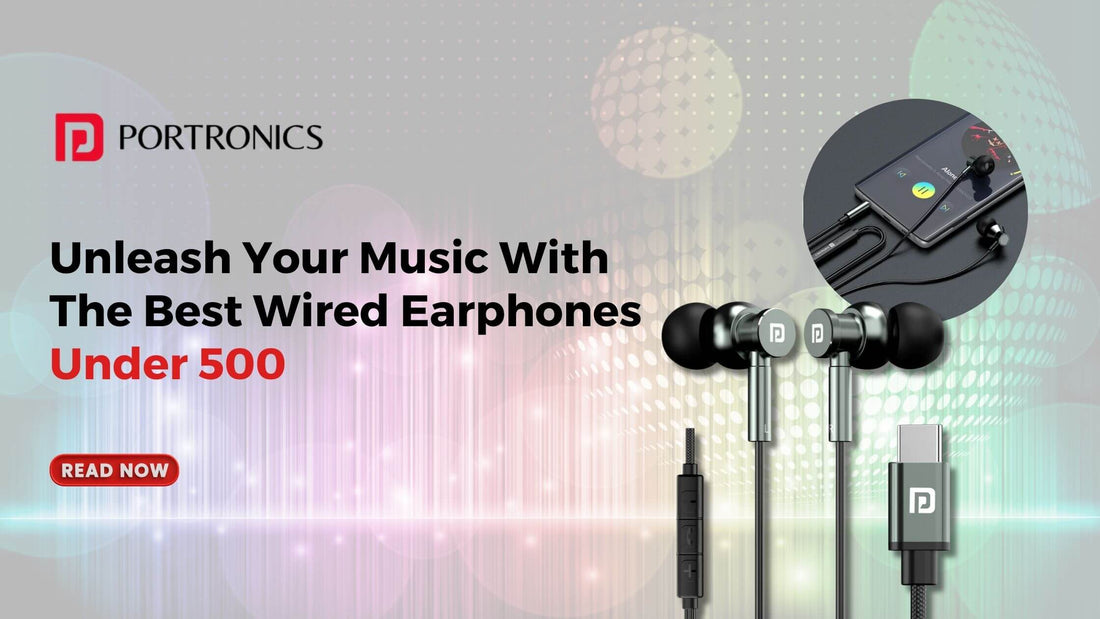 unleash your music with the best wired earphones under 500