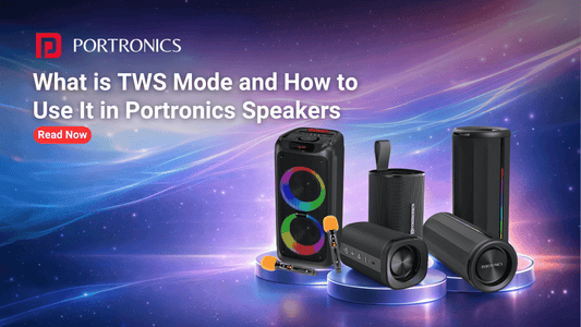 What is TWS Mode and How to Use It in Portronics Speakers?