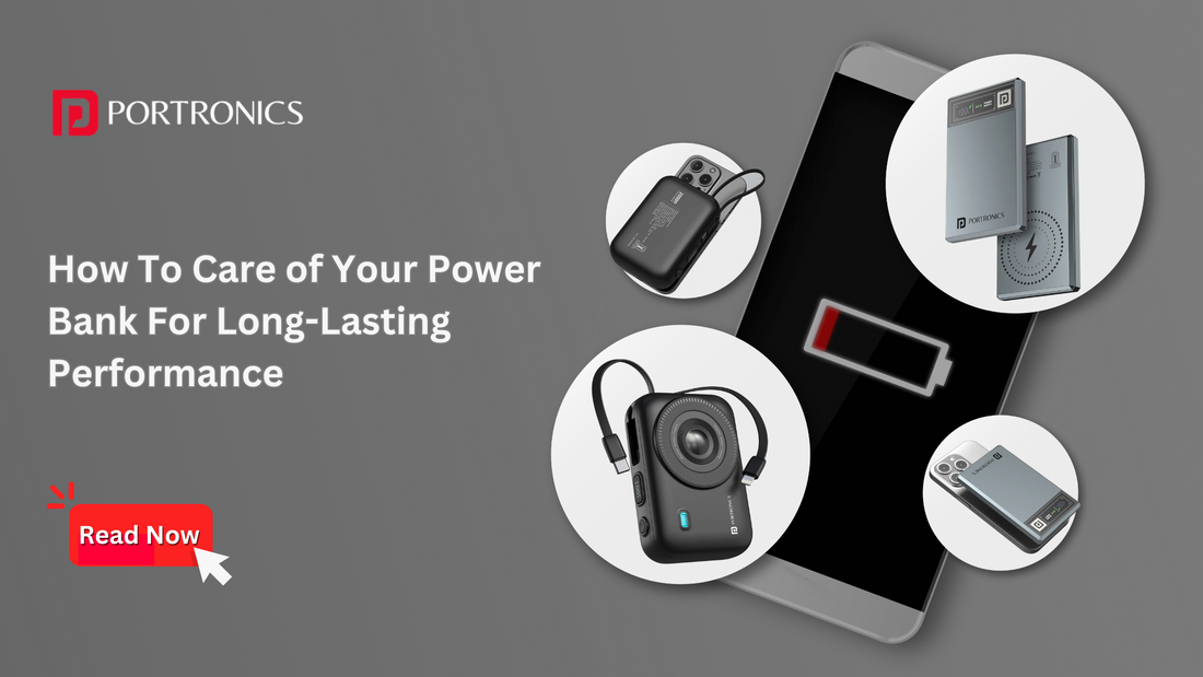 how to care power bank
