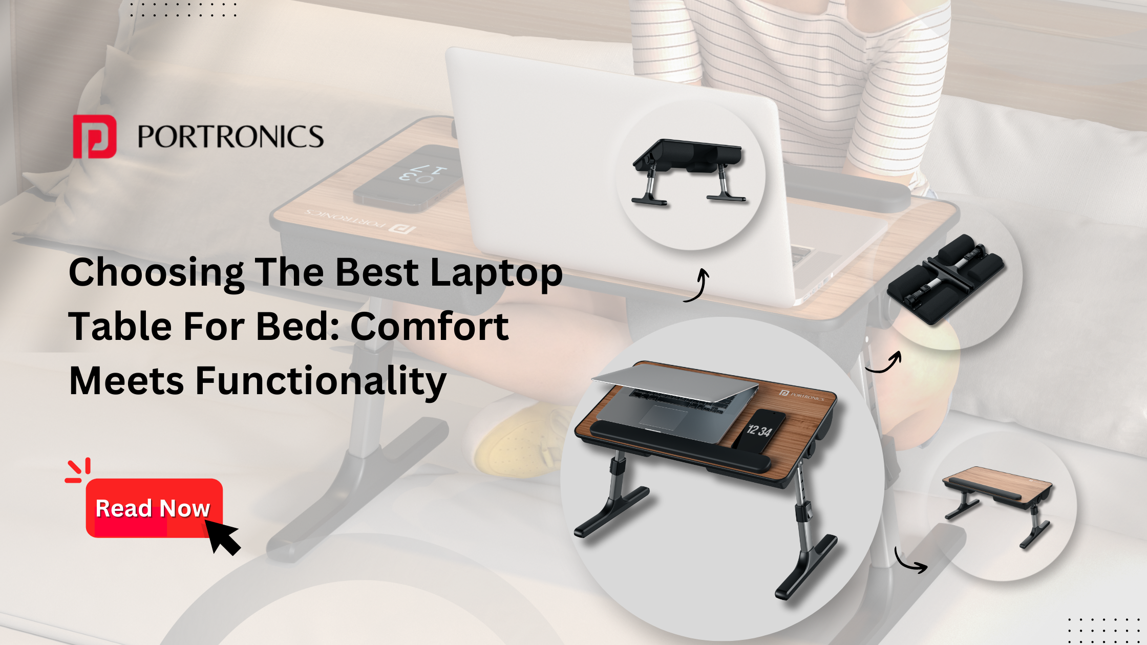 Choosing The Best Laptop Table For Bed Comfort Meets Functionality