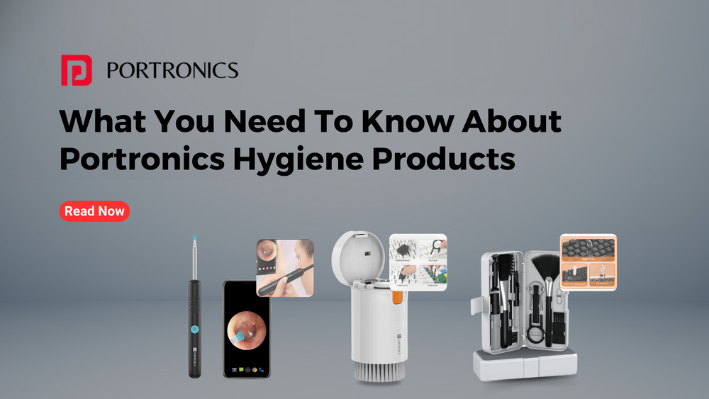 Portronics Slate What You Need To Know About Portronics Hygiene Products