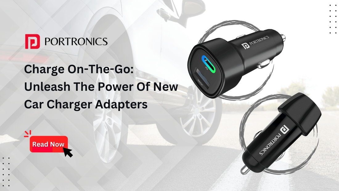 charge on-the-go unleash the power of new car charger adapters
