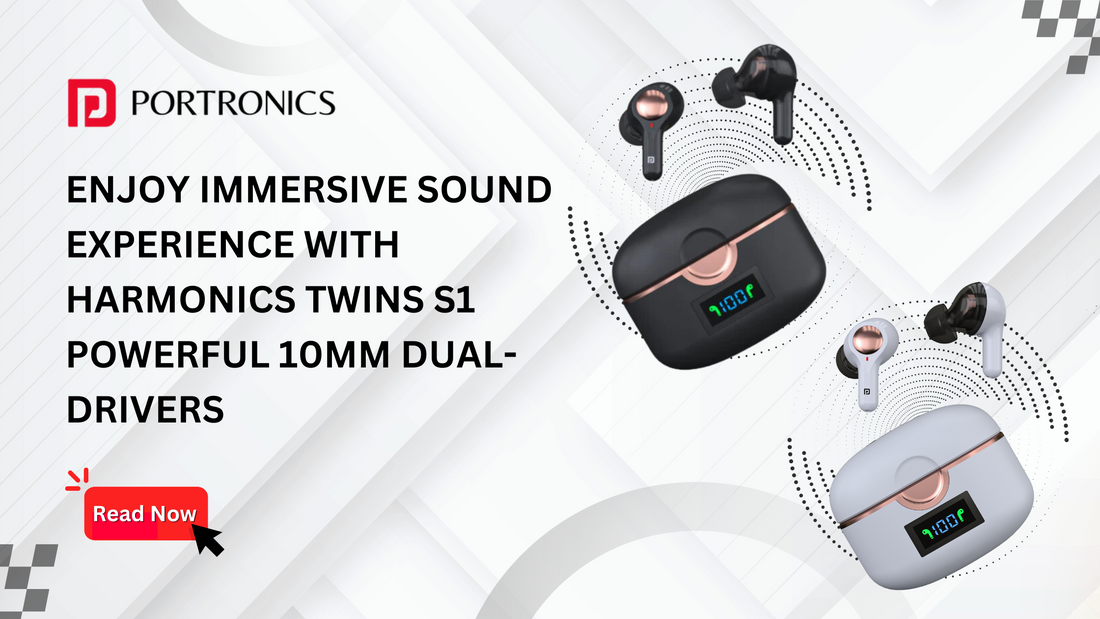 Enjoy Immersive Sound Experience with Harmonics Twins S1 Powerful 10MM Dual-drivers